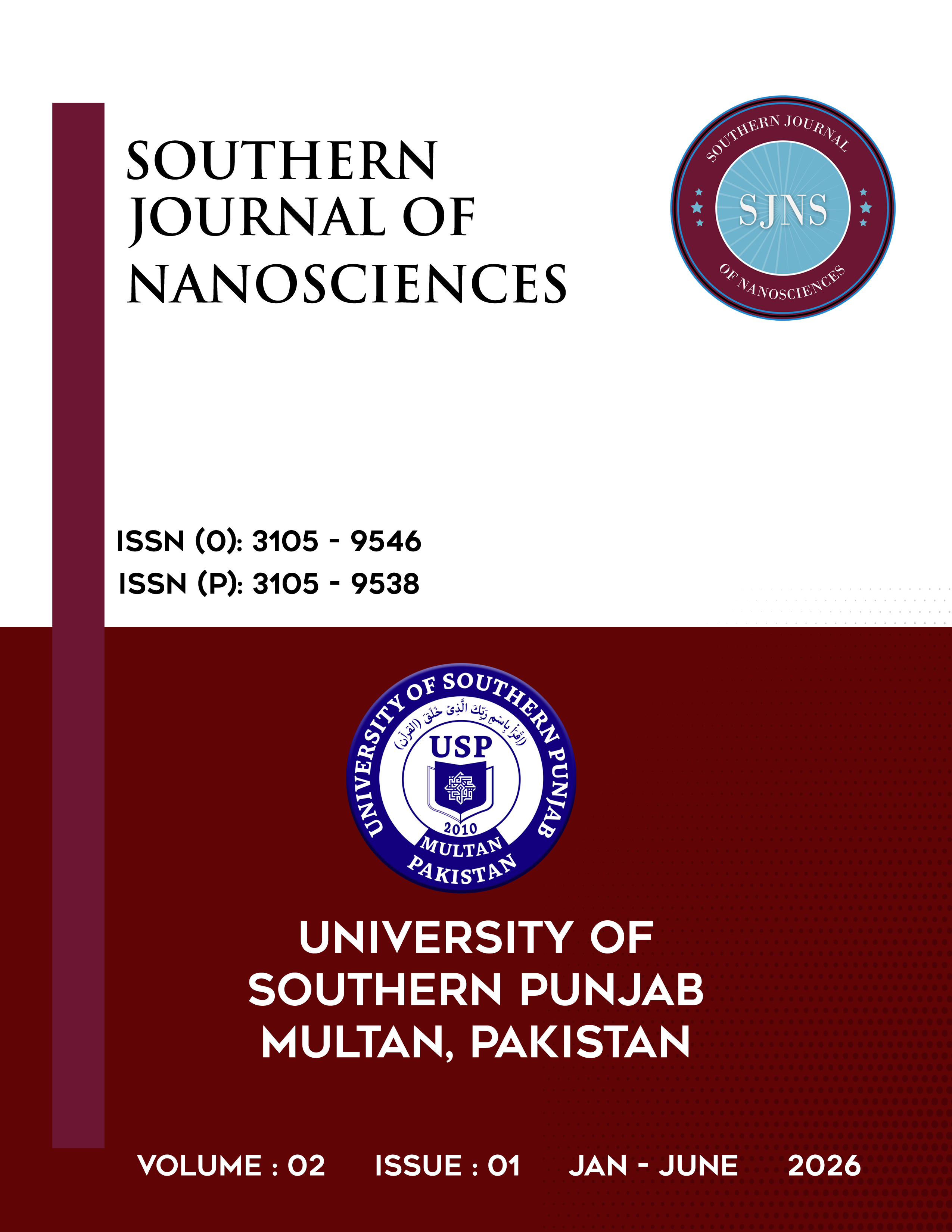 					View Vol. 2 No. 01 (2026): Southern Journal of Nanosciences
				